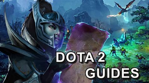 Dota 2 Guides: Mastering the Game from Basics to Pro Strategies.